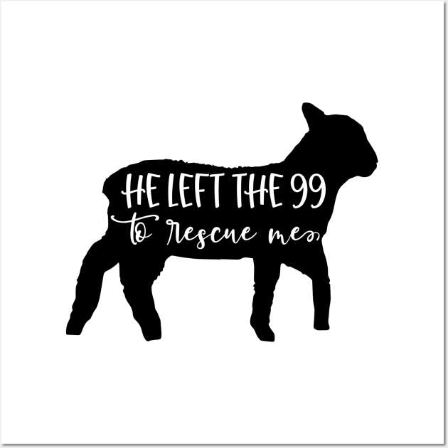 he left the 99  to rescue men Wall Art by busines_night